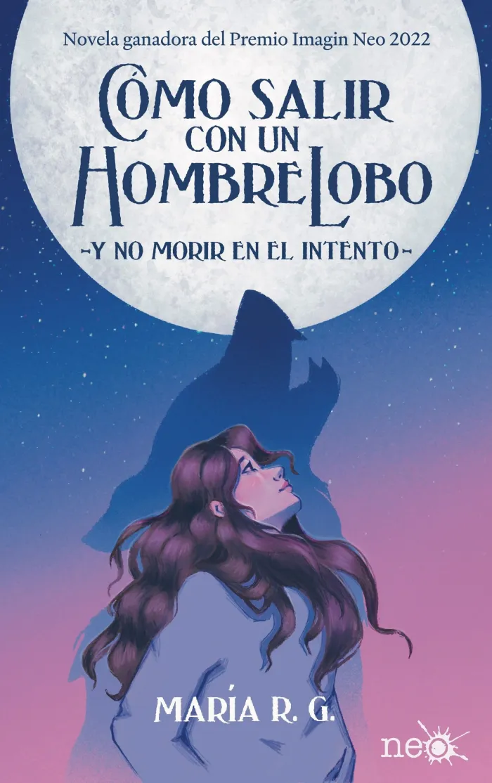 Como Salir con un Hombre Lobo y no Morir en el Intento