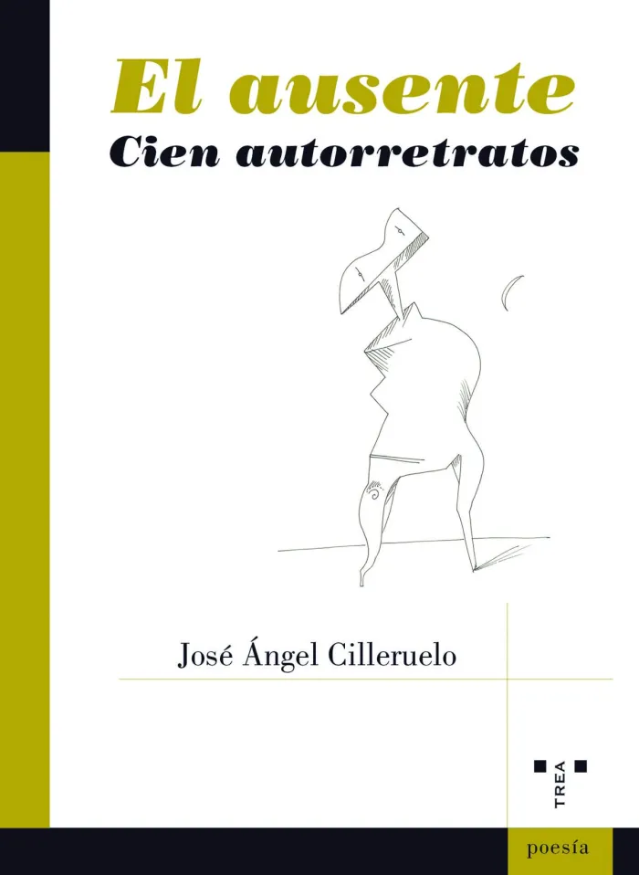 El Ausente. Cien Autorretratos