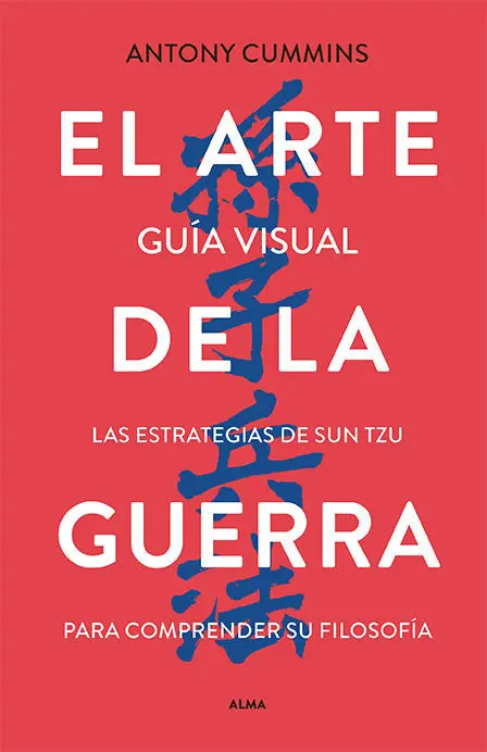 El Arte de la Guerra. Guía Visual