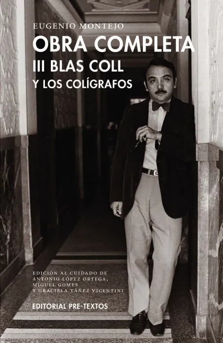 Obra Completa T. iii Blas Coll y los Coligrafos