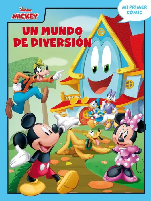 Mickey. Un Mundo de Diversión. Mi Primer Cómic