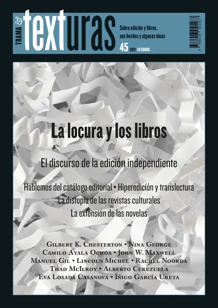 Trama & Texturas 45 la Locura y los Libros