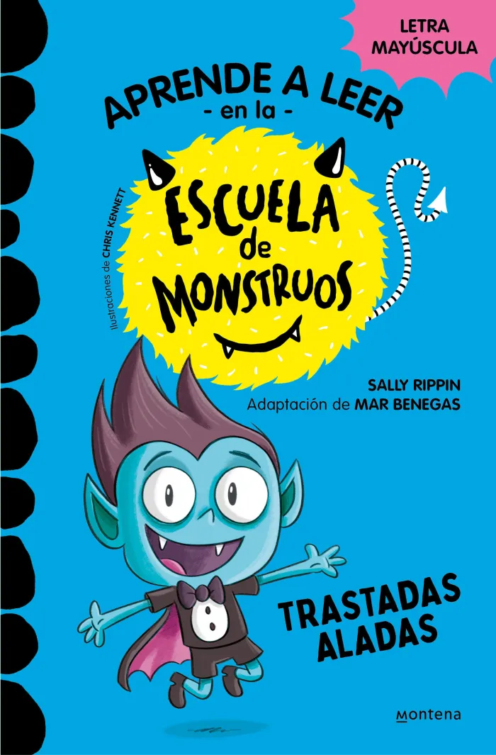 Aprender a Leer en la Escuela de Monstruos 6 Trastadas Aladas.