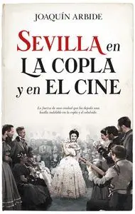 Sevilla en la Copla y el Cine