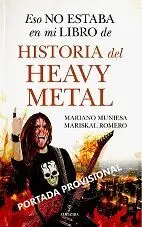 Eso no Estaba en mi Libro de Historia del Heavy Metal