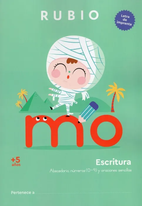 Escritura + 5 Años. Abecedario, Números (0-9) y Oraciones Sencillas.