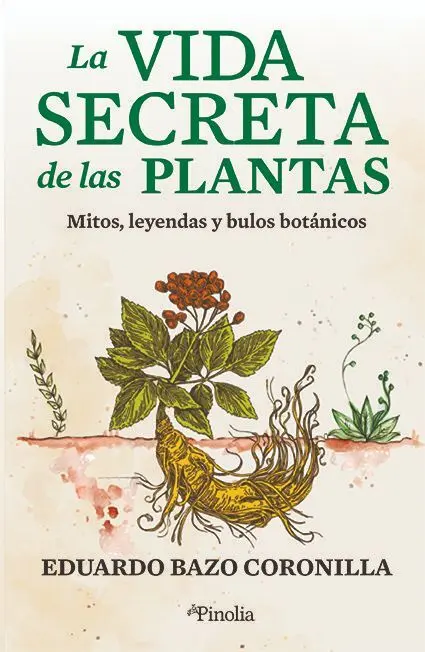 La Vida Secreta de las Plantas