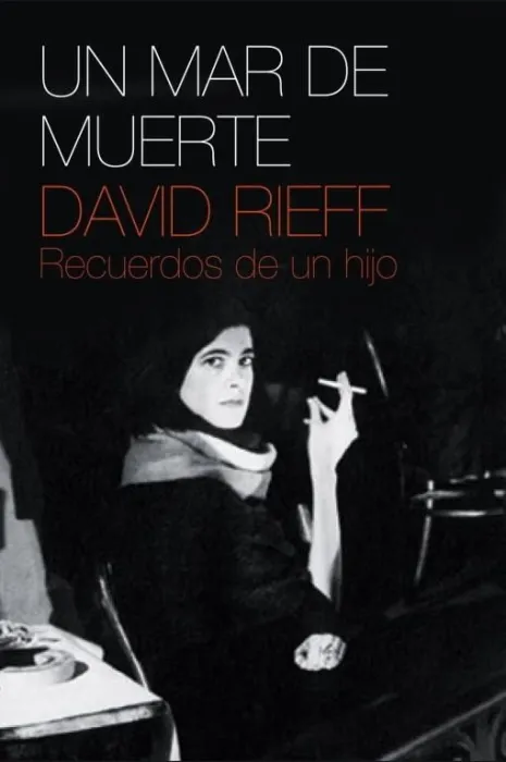Un Mar de Muerte. Recuerdos de un Hijo