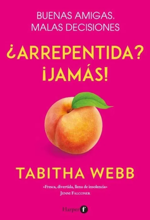 Arrepentida? Jamas!