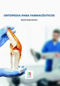 Ortopedia para Farmaceuticos