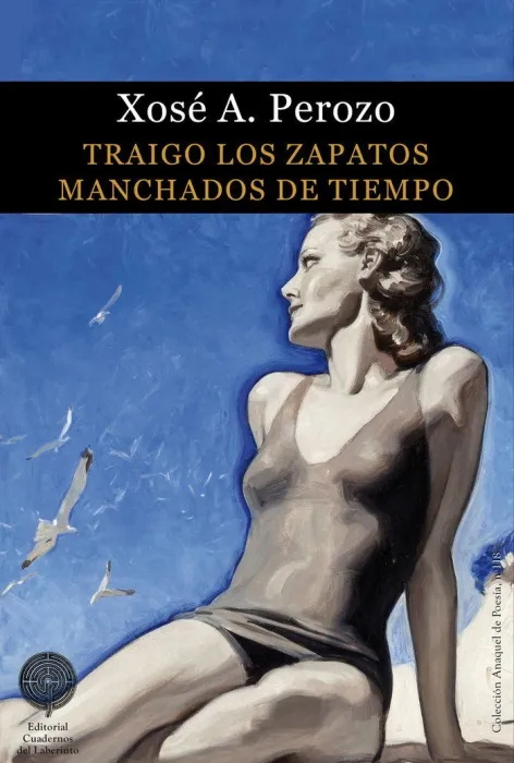 Traigo los Zapatos Manchados de Tiempo