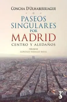 Paseos Singulares por Madrid