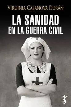 La Sanidad en la Guerra Civil