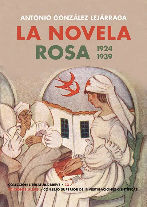 La Novela Rosa 1924-1939