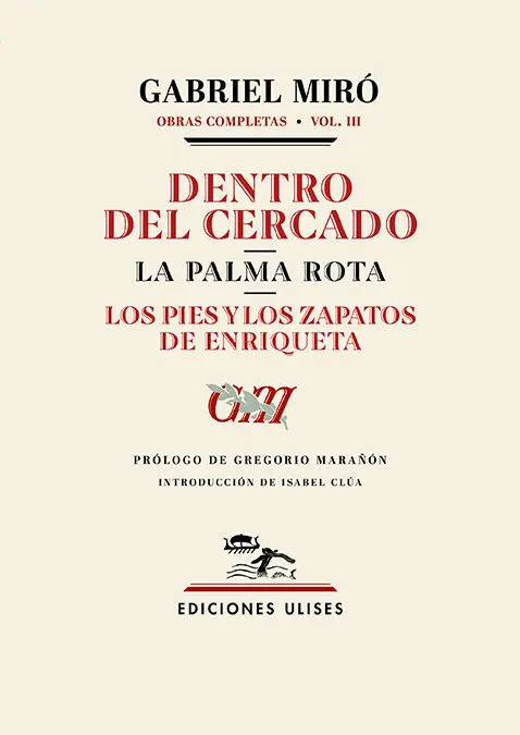 Dentro del Cercado. La Palma Rota. Los Pies y los Zapatos de Enriqueta