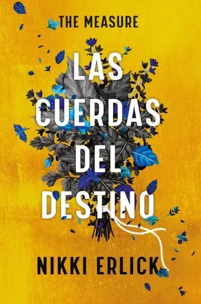 The Measure. Las Cuerdas del Destino