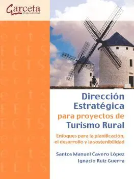 Dirección Estratégica para Proyectos de Turismo Rural
