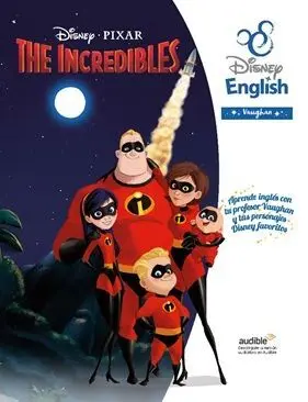 The Incredibles. Disney English Vaughan 19