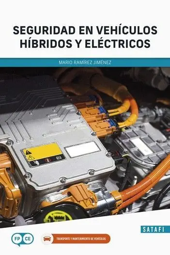 Seguridad en Vehiculos Hibridos y Electricos