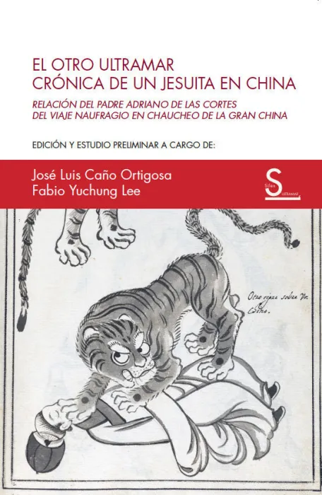 El Otro Ultramar. Crónica de un Jesuita en China