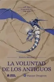 La Voluntad de los Antiguos. Panzer Dragoon 6