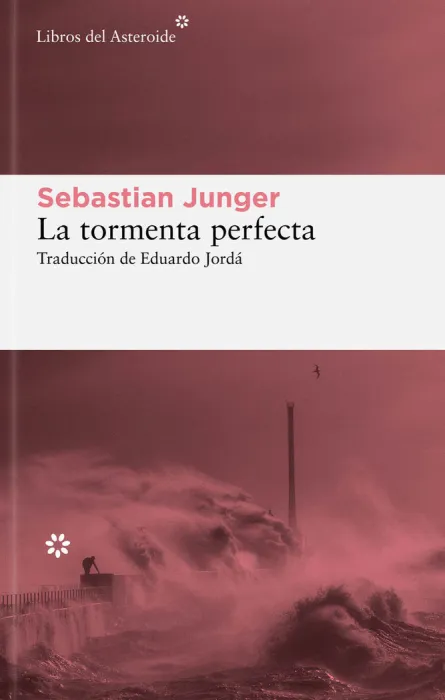 La Tormenta Perfecta