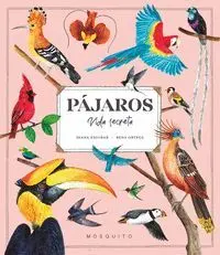 Pájaros. Vida Secreta