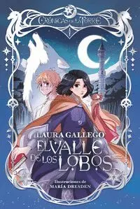 El Valle de los Lobos (Cronicas de la Torre 1)