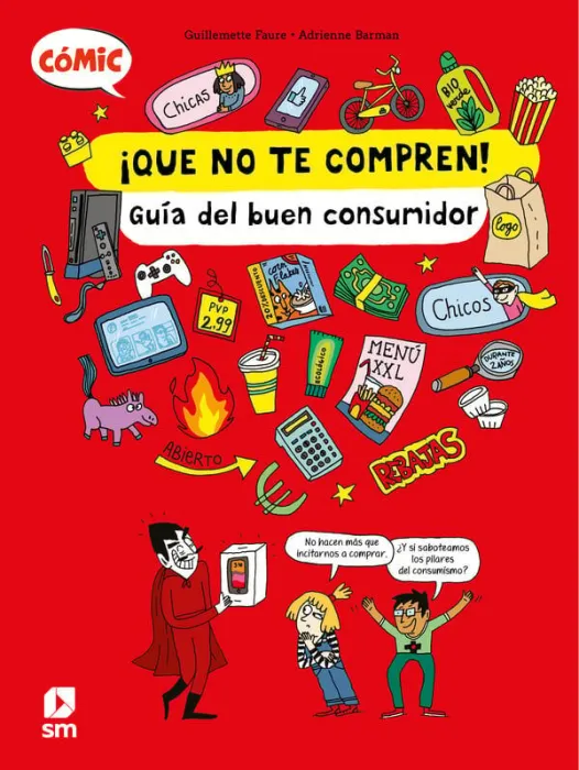 Que no te Compren! Guía del Buen Consumidor