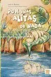 Por unas Alitas de Nada