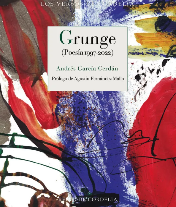 Grunge. Poesía 1997-2022