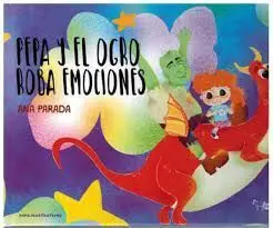 Pepa y el Ogro Roba Emociones