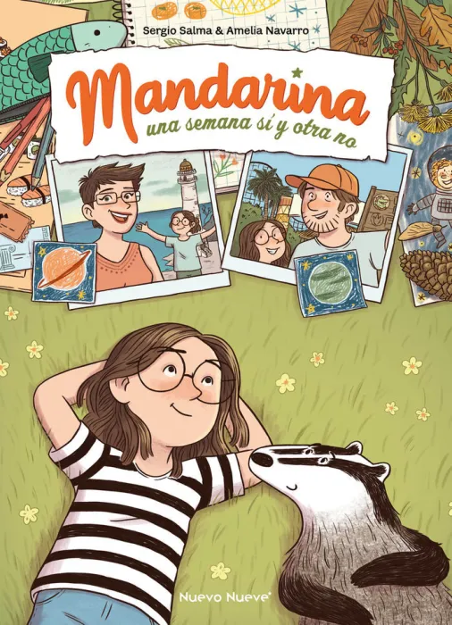 Mandarina. Una Semana si y Otra no