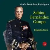 Sabino Fernández Campo (1918-2009).