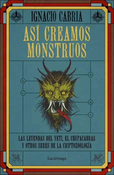 Así Creamos Monstruos