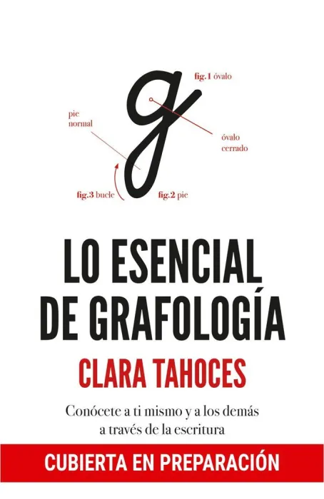 Lo Esencial de Grafología