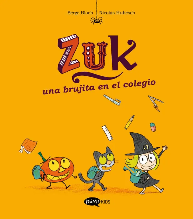 Zuk 2 una Brujita en el Colegio
