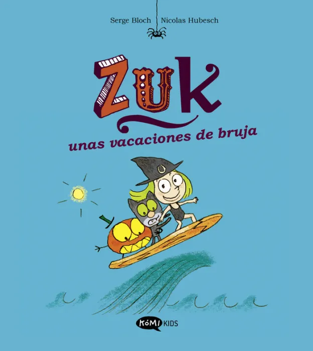 Zuk 1 Zuk unas Vacaciones de Bruja
