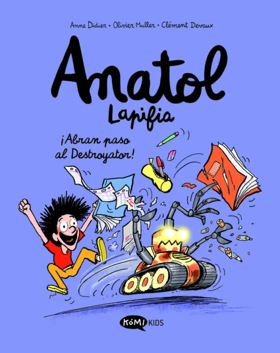 Anatol Lapifia 7 Abran Paso Al Destroyator!