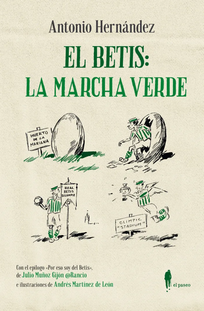 El Betis: la Marcha Verde
