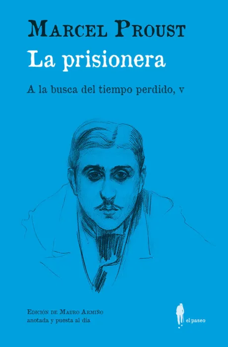 La Prisionera - a la Busca del Tiempo Perdido V