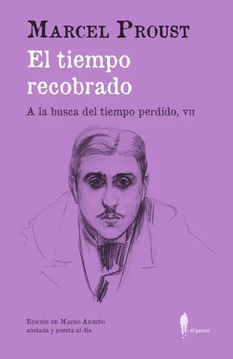 El Tiempo Recobrado - a la Busca del Tiempo Perdido Vii