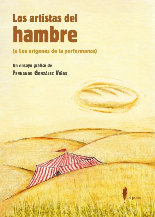 Los Artistas del Hambre