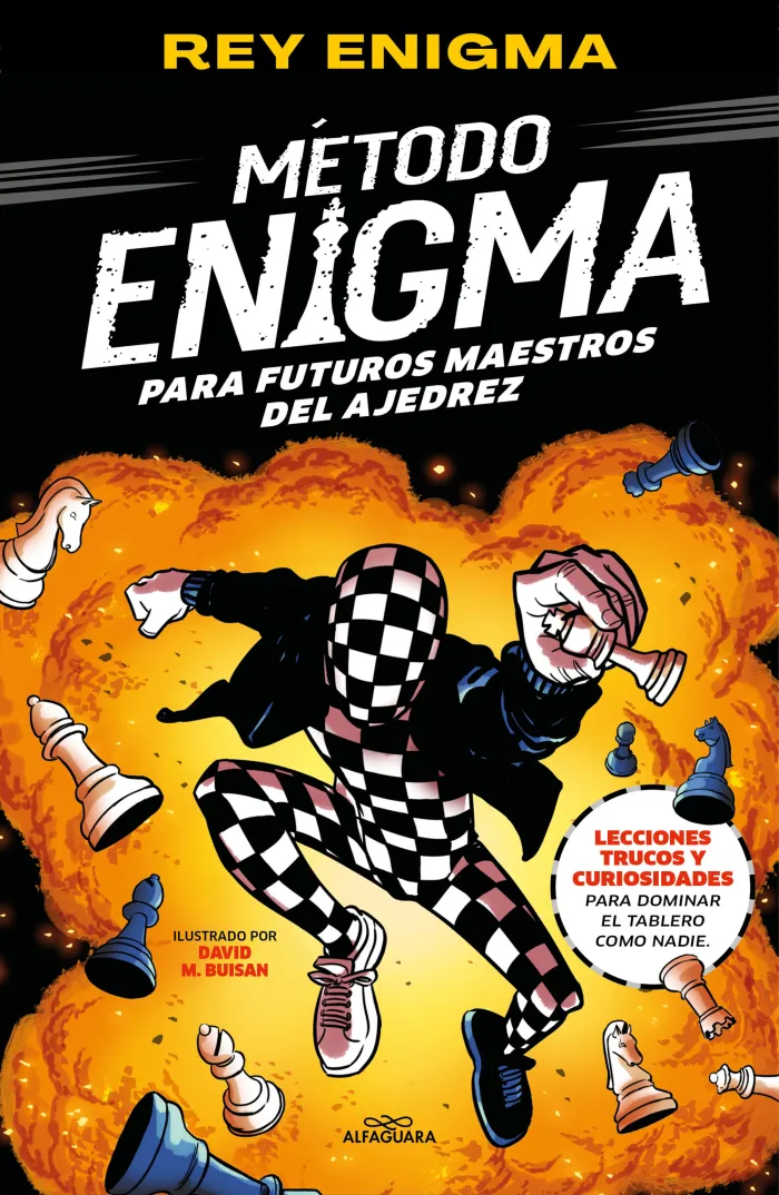 Método Enigma. Para Futuros Maestros del Ajedrez