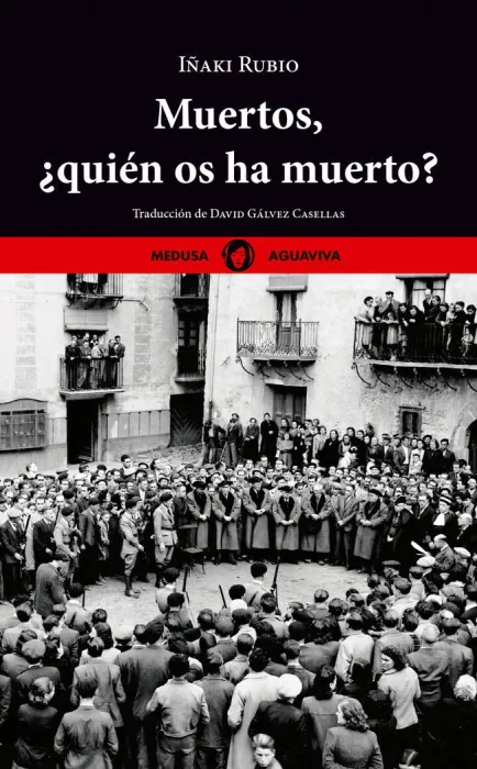 Muertos, Quién os Ha Muerto?