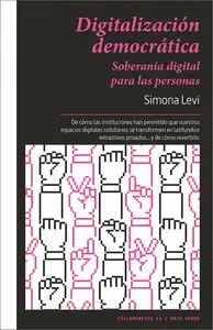 Digitalizacion Democratica. Soberanía Digital para las Personas