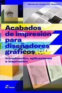 Acabados de Impresión para Diseñadores Gráficos