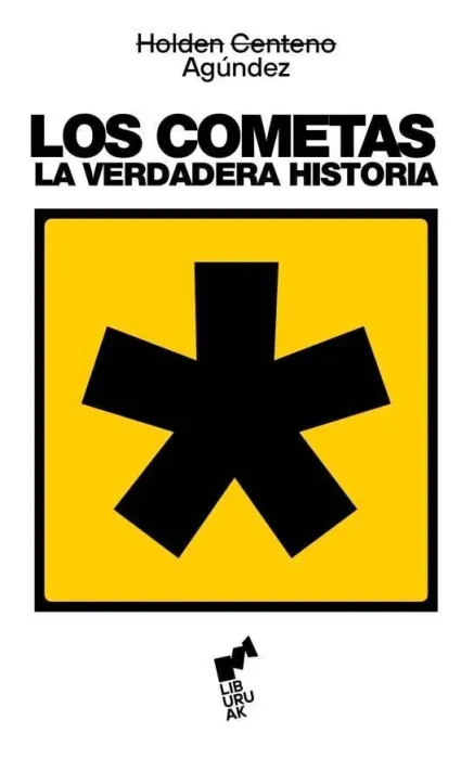 Los Cometas. La Verdadera Historia