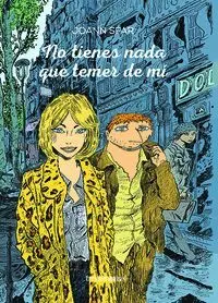 No Tienes Nada que Temer de mi