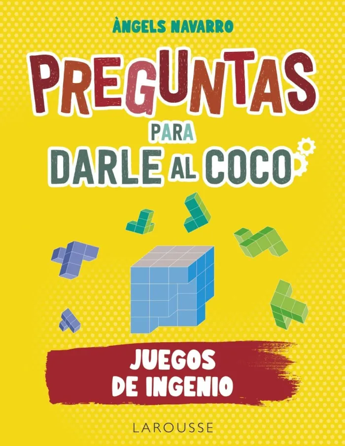 Preguntas para Darle Al Coco. Juegos de Ingenio
